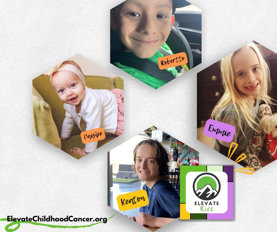 Elevate kids, Keaton, Emma, Paislee and Roberto. Childhood Cancer awareness and advocacy.