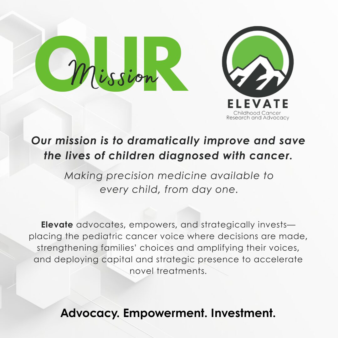 Elevate Childhood Cancer's Mission statement.