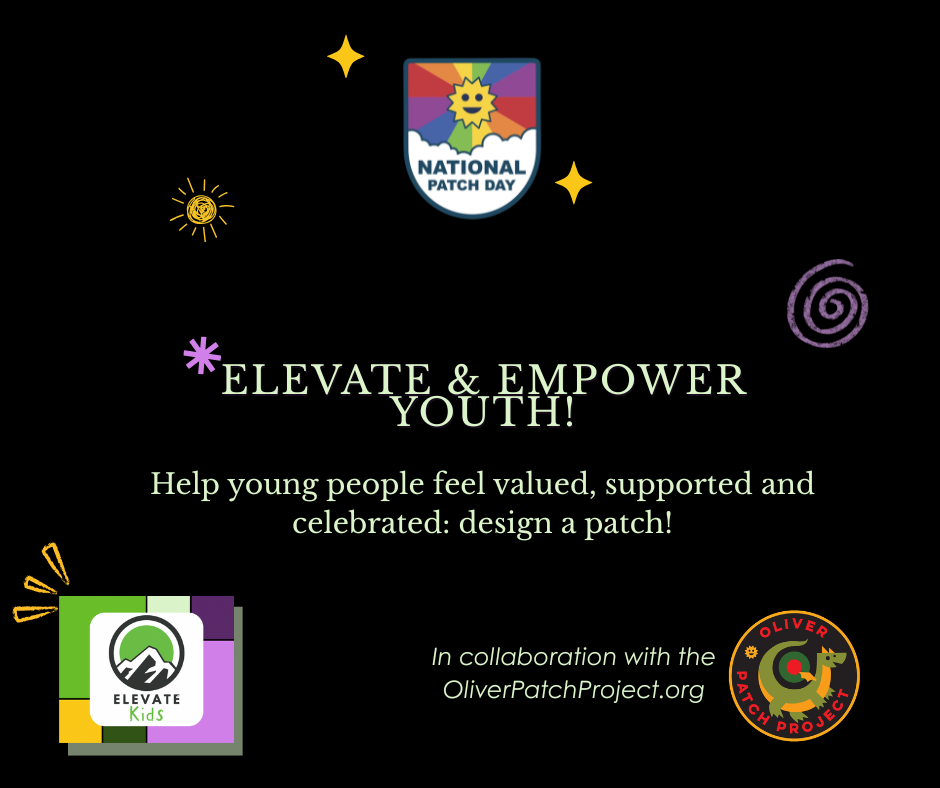 Elevate and Empower Youth, National Patch Day Project