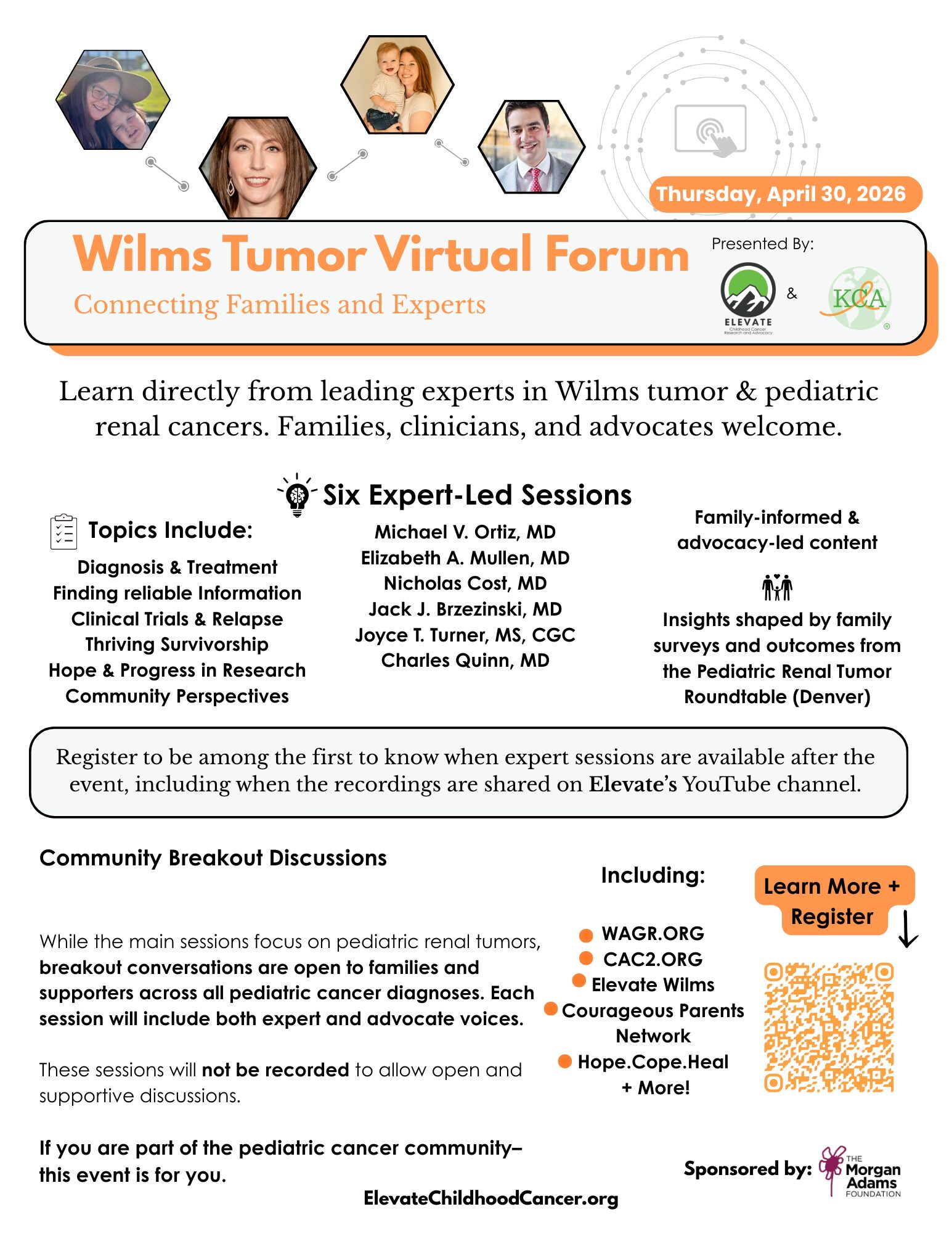 Wilms tumor virtual forum, printable pdf. In collaboration with the Kidney Cancer Association and Elevate Childhood Cancer Research and Advocacy.