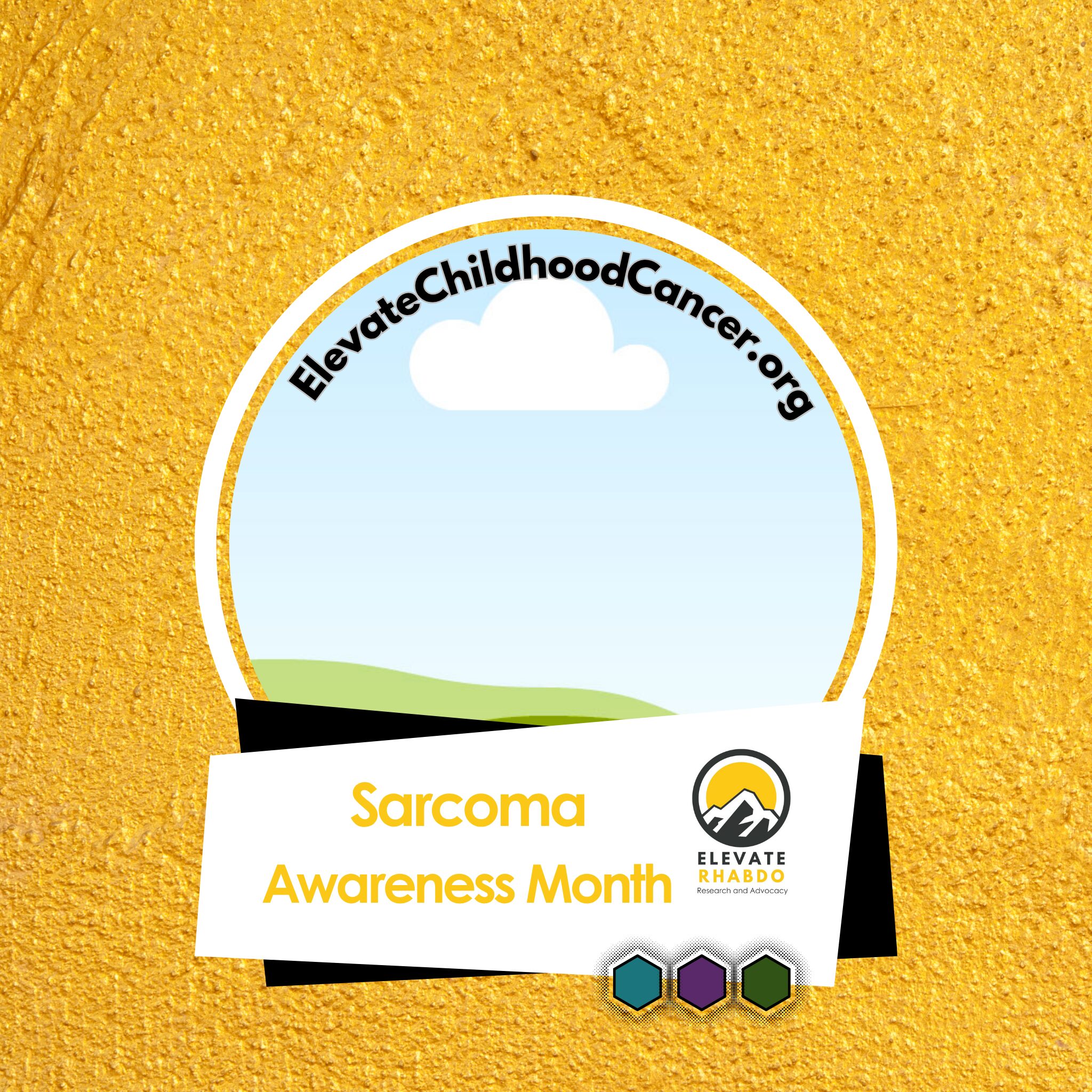 Sarcoma Awareness month profile template for Elevate Childhood Cancer