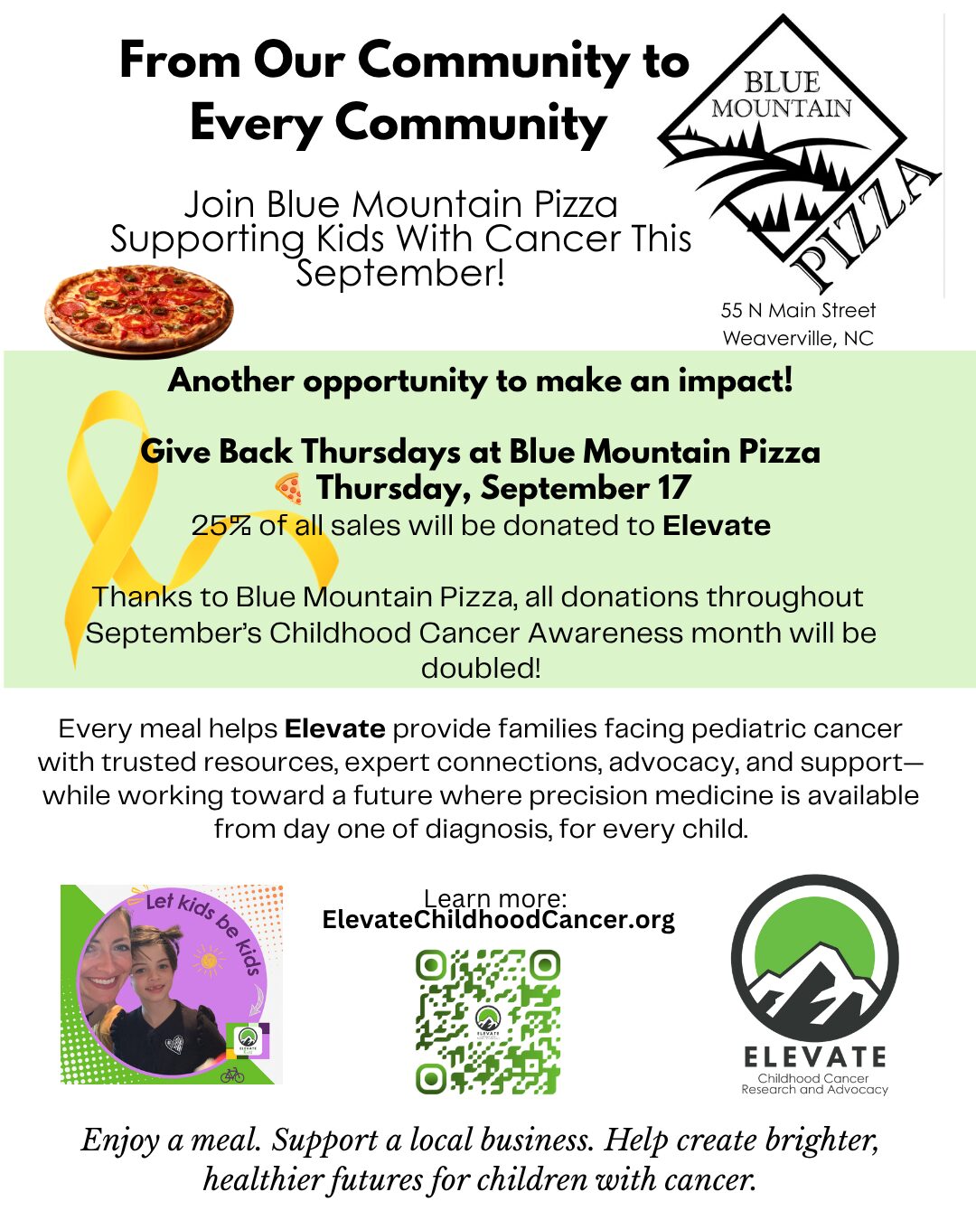 Blue Mountain Pizza in Weaverville, NC gives back and doubles donations all September! Proceeds benefit Elevate Childhood Cancer Research and Advocacy.