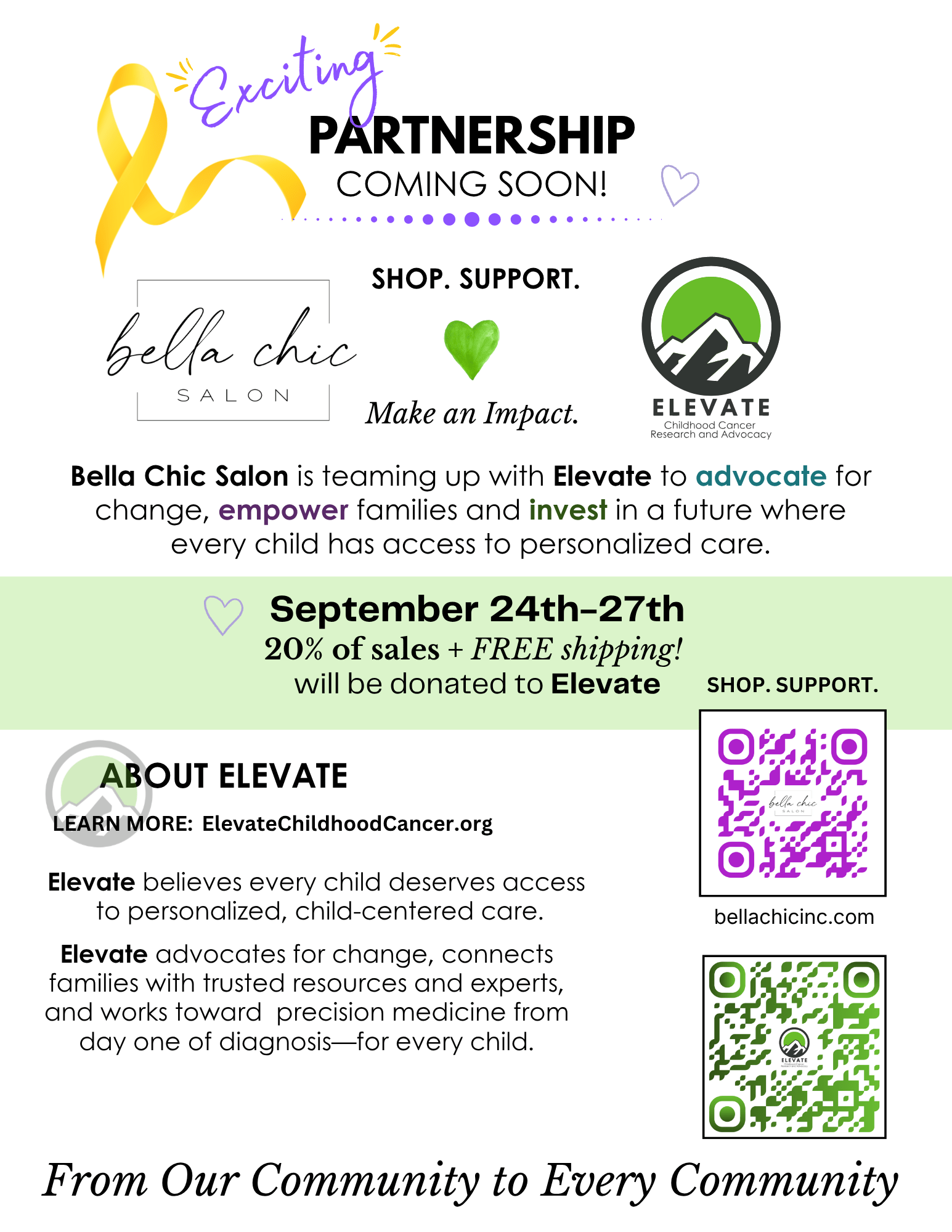 Bella Chic Salon partnering with Elevate Childhood Cancer Research and Advocacy for a shop and support weekend for childhood cancer awareness month.
